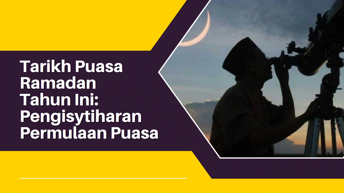 tarikh puasa ramadan tahun ini